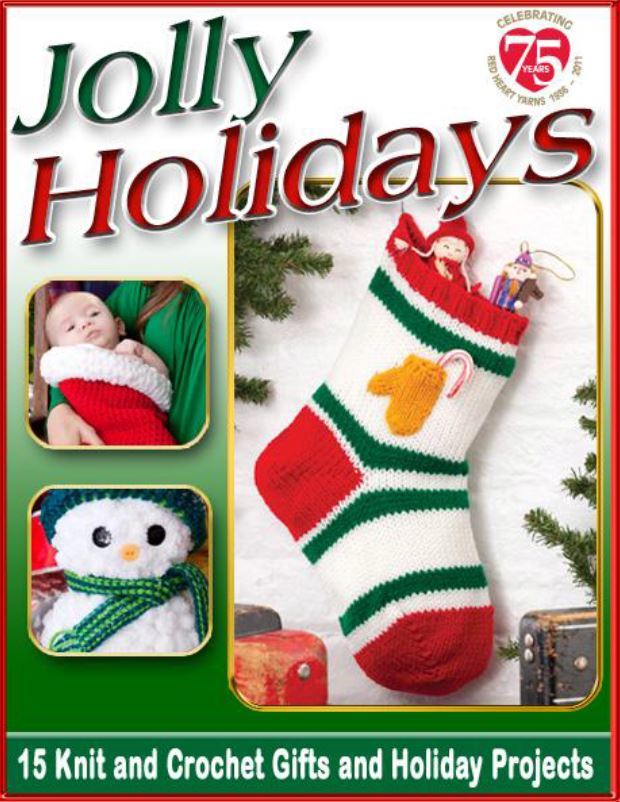 "Jolly Holidays 15 Free Knit and Crochet Gifts and Holiday Projects