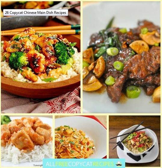 26 Copycat Chinese Main Dish Recipes | AllFreeCopycatRecipes.com