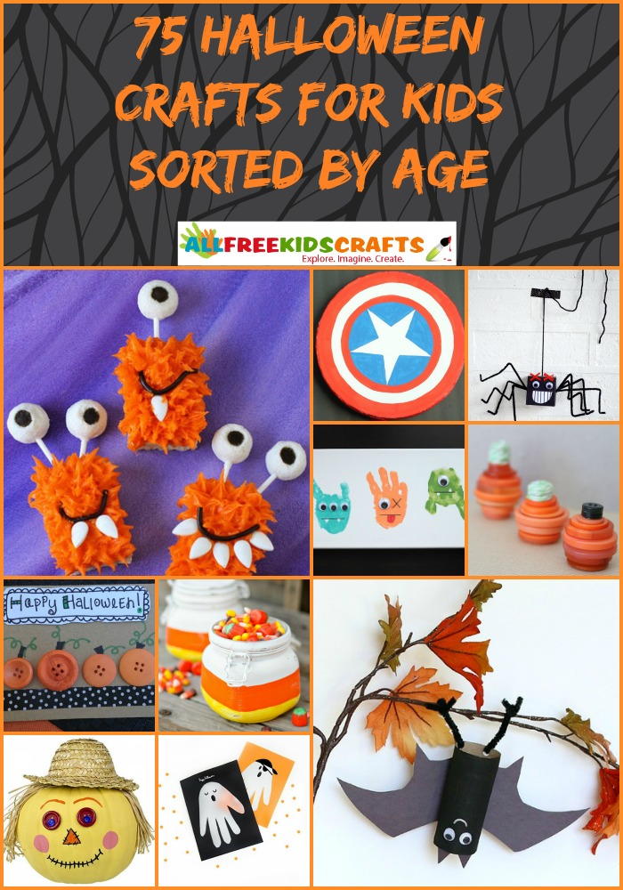 75 Halloween  Crafts  for Kids Sorted by Age 