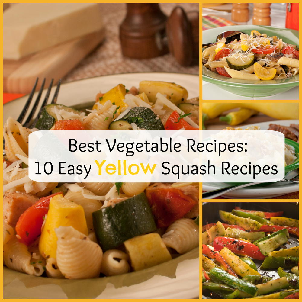 Best Vegetable Recipes: 10 Easy Yellow Squash Recipes ...