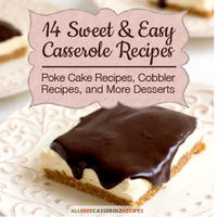 The Top 100 Casseroles: Easy Casserole Recipes for Dinner, Plus ...