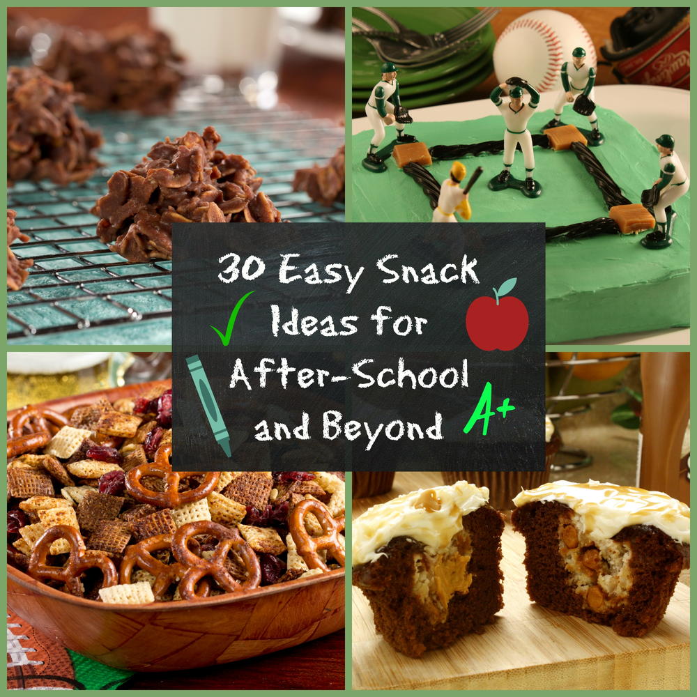 30 Easy Snack Ideas for AfterSchool and Beyond