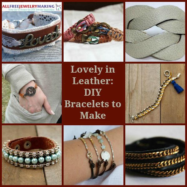 Lovely In Leather 40 Diy Bracelets To Make