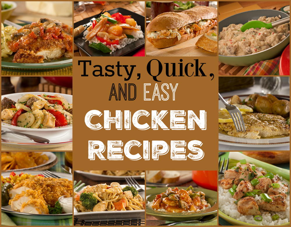 14 Tasty, Quick & Easy Chicken Recipes | MrFood.com