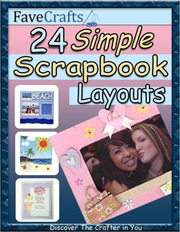 24 Simple Scrapbook Layouts Free Ebook Favecrafts Com