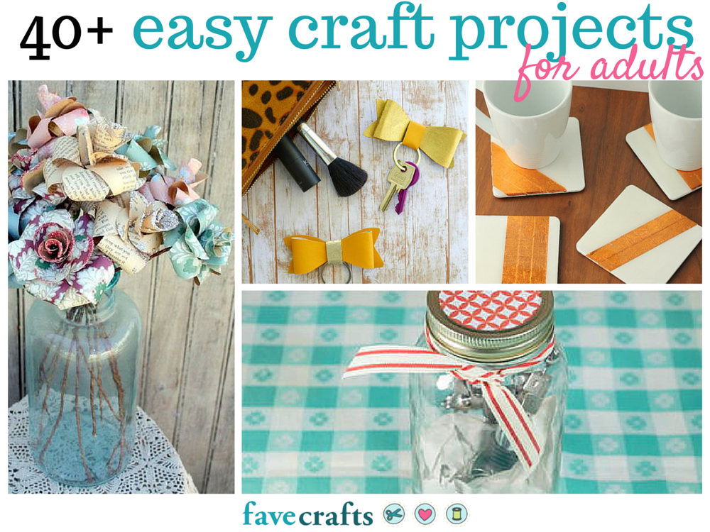 44 Easy Craft  Projects For Adults  FaveCrafts com