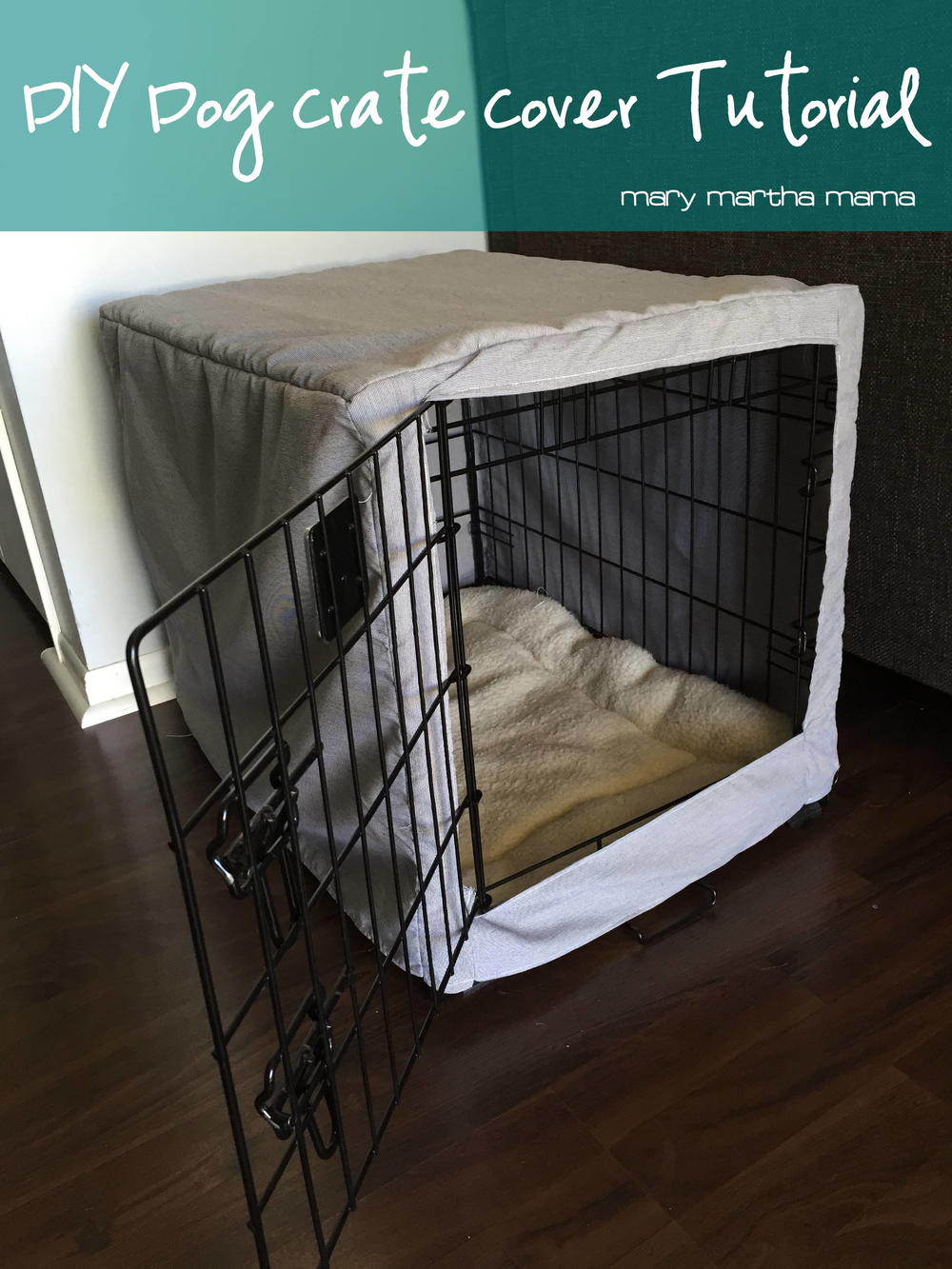 Easy DIY Dog Crate Cover Easy DIY Dog Crate Cover