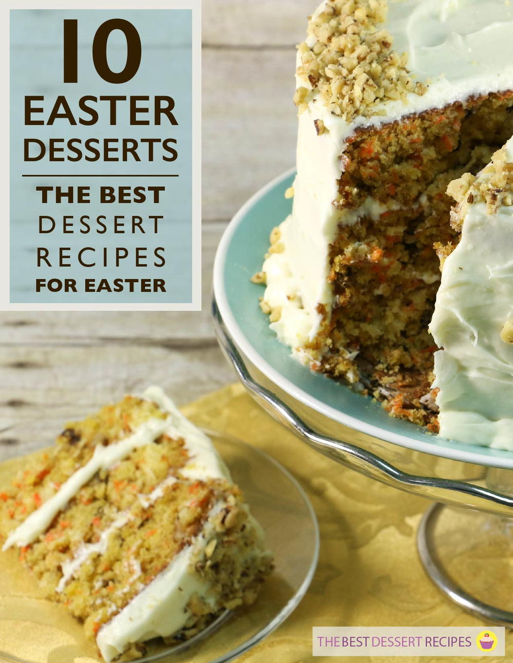 10 Easter Desserts: The Best Dessert Recipes for Easter ...