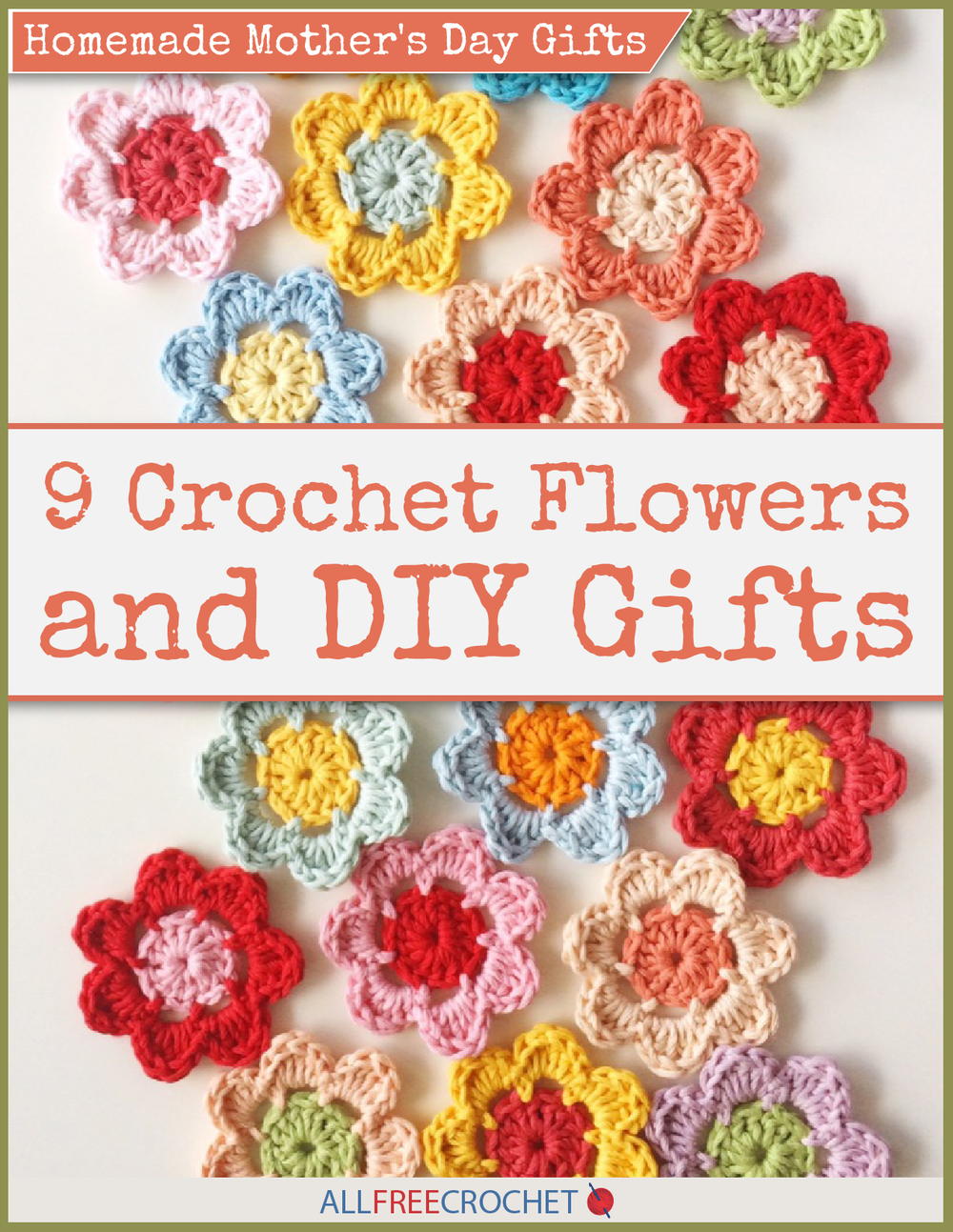 Homemade Mother's Day Gifts 9 Crochet Flowers and DIY Gifts