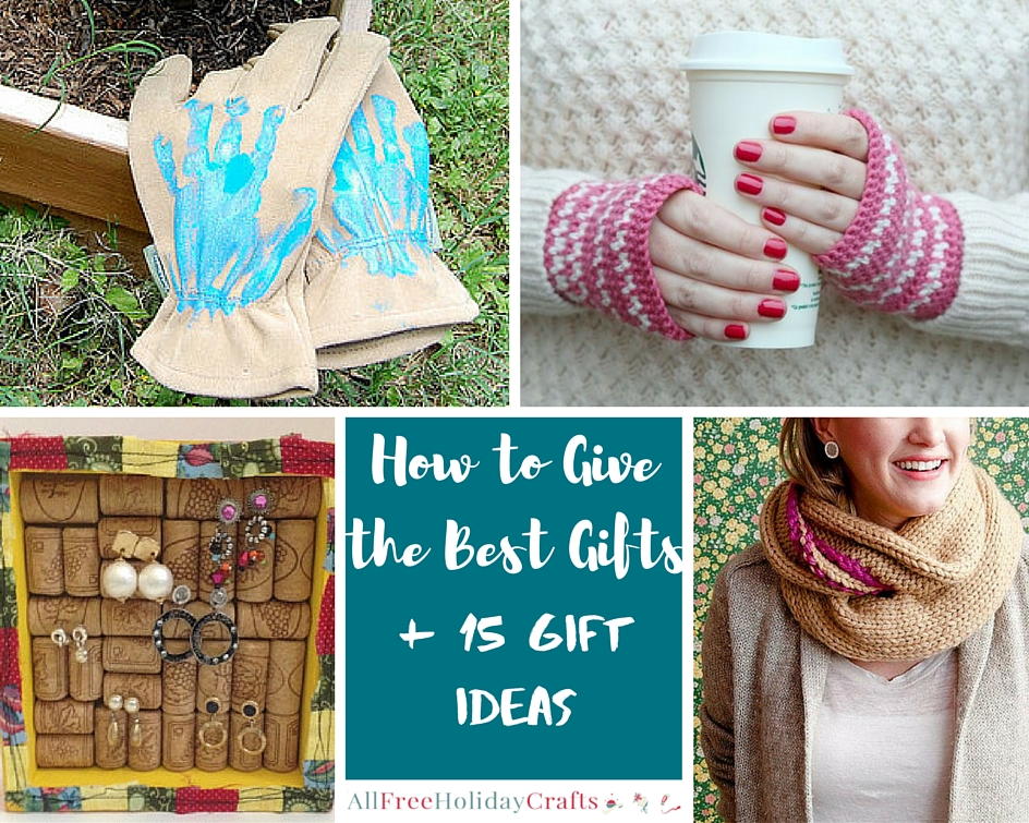 How To Give The Best Gifts