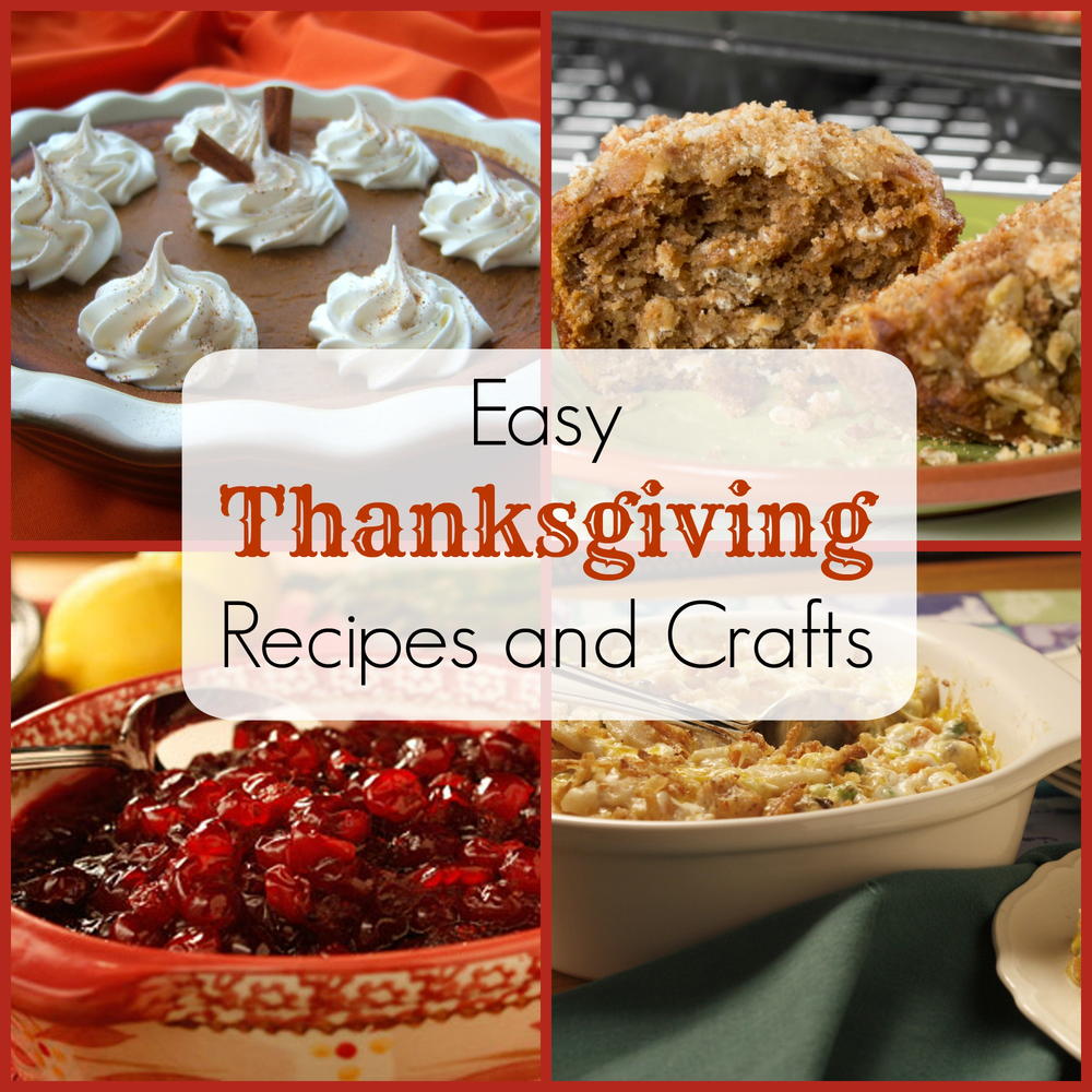 Celebrate Thanksgiving with Kids 14 Easy Thanksgiving Recipes and