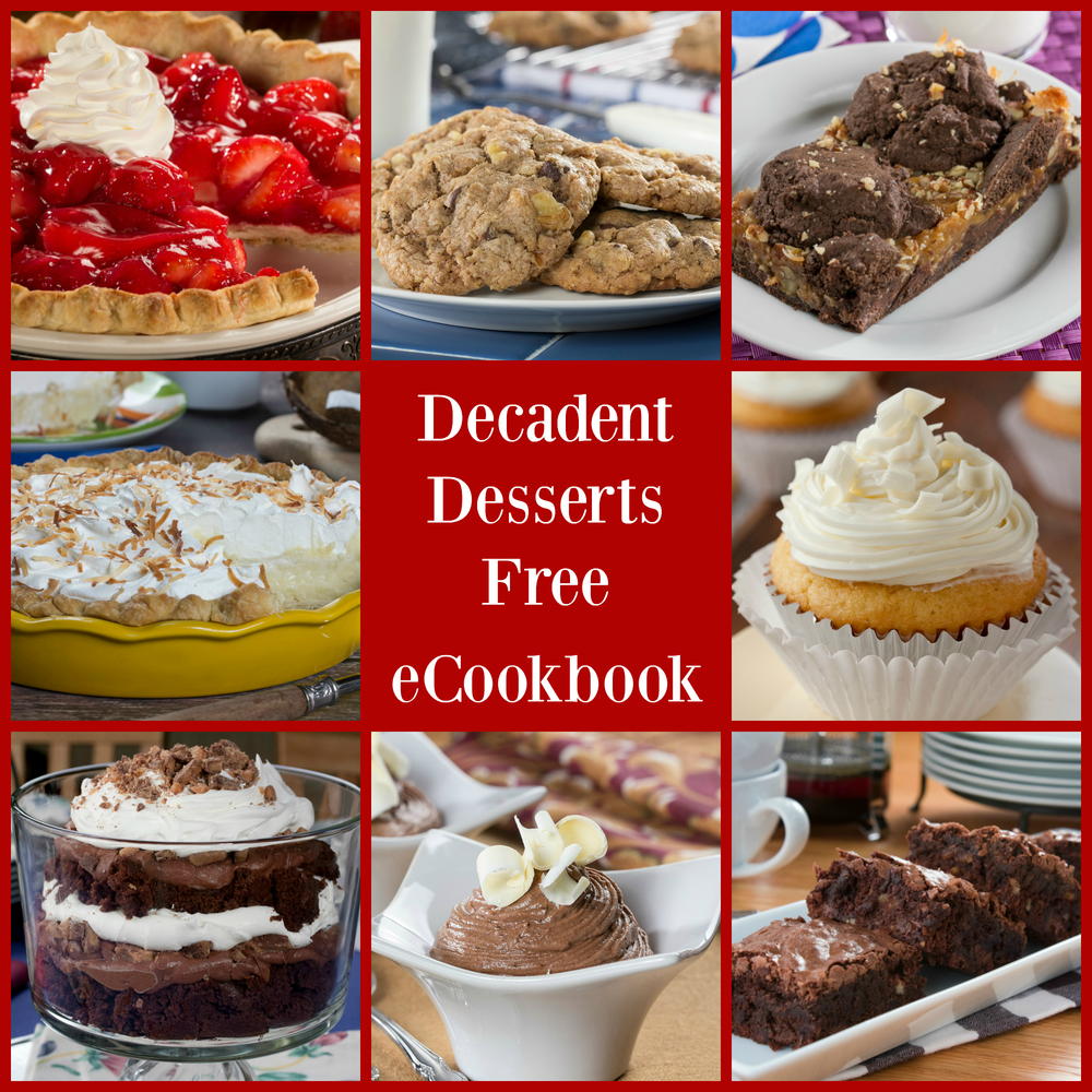 Mr. Food Decadent Desserts: 25 Easy-to-Make Desserts Free ECookbook ...