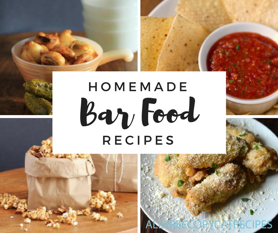 16-homemade-bar-food-recipes-allfreecopycatrecipes