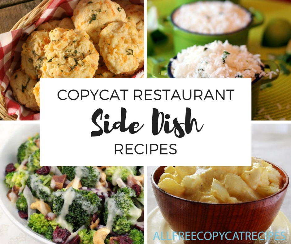 29 Copycat Restaurant Side Dish Recipes that Steal the Show