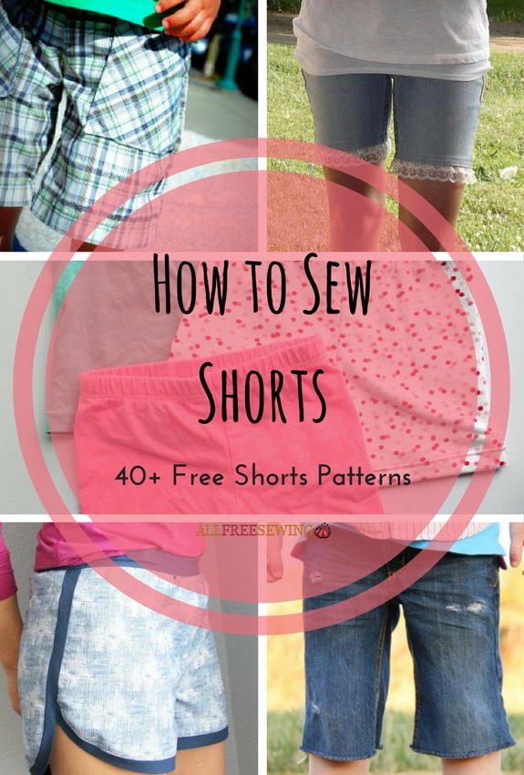 How to Sew Shorts 40+ Free Shorts Patterns