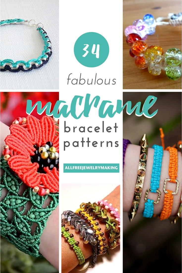 34 Fabulous Macrame Bracelet Patterns | AllFreeJewelryMaking.com