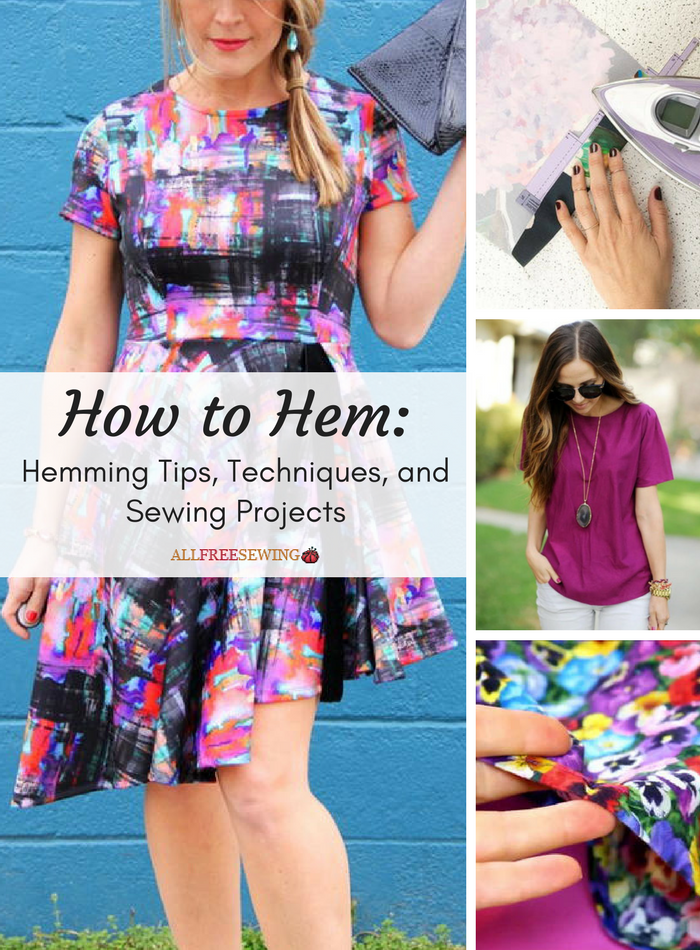 How to Hem 11 Hemming Tips + 22 Hemline Sewing Projects
