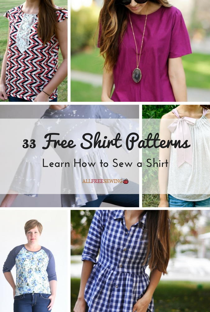 33 Free Shirt Patterns Learn How to Sew a Shirt