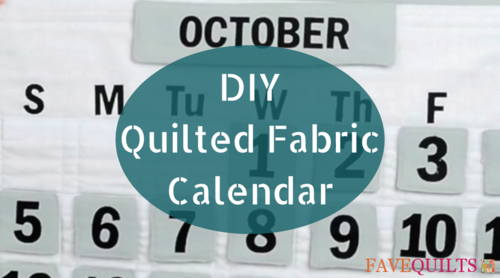 DIY Quilted Fabric Calendar | FaveQuilts.com DIY Quilted Fabric Calendar | FaveQuilts.com