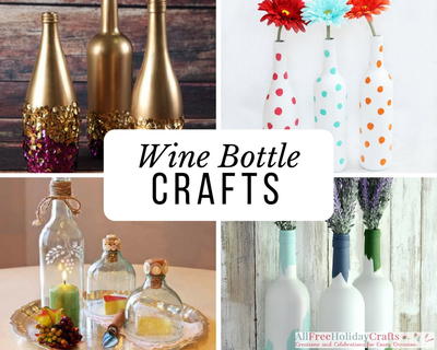 20 Things to Make With Wine Bottles | AllFreeHolidayCrafts.com