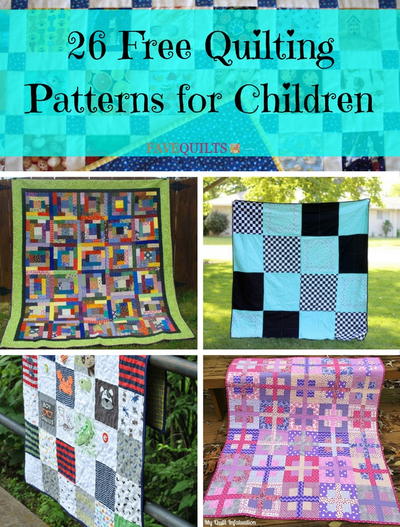 26 Free Quilting Patterns for Children | FaveQuilts.com
