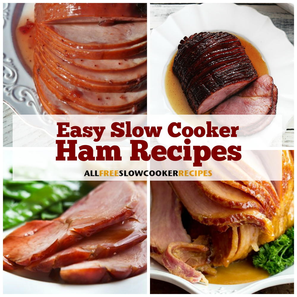 8 Easy Slow Cooker Ham Recipes