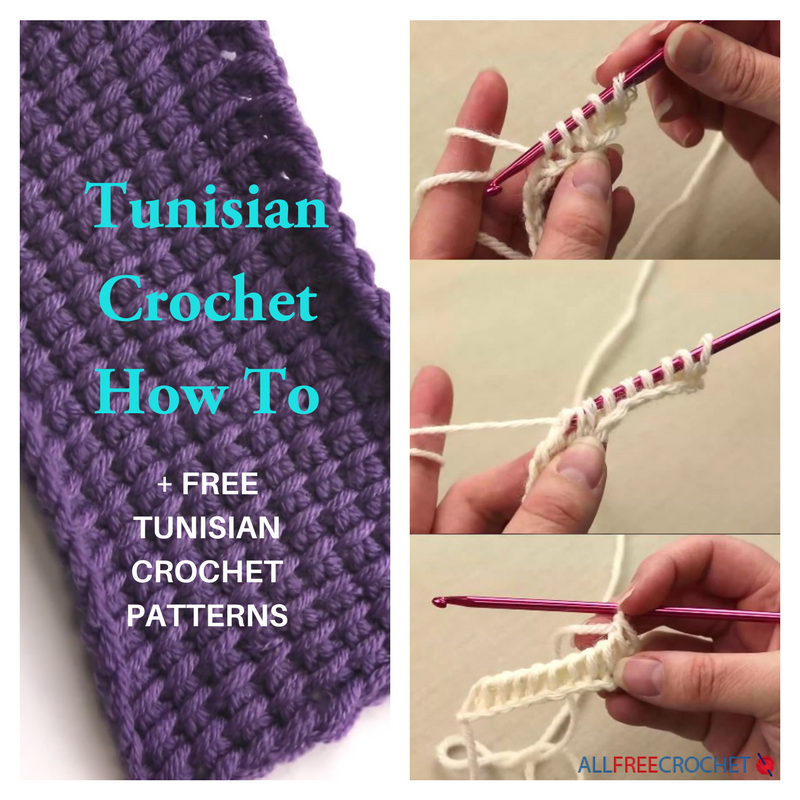 Tunisian Crochet How To + 28 Tunisian Crochet Patterns