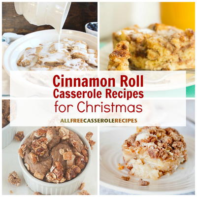 for a stress free morning where you can relax with loved ones this collection of 16 cinnamon roll casserole recipes for christmas - Christmas Casserole Recipes for a stress free morning where you can relax with loved ones this collection of 16 cinnamon roll casserole recipes for christmas - Christmas Casserole Recipes