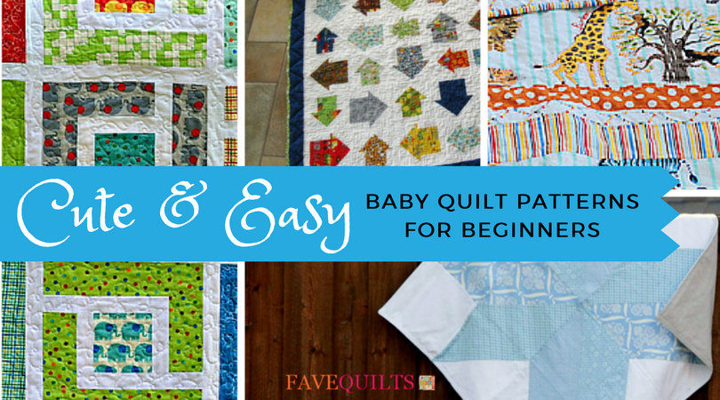15 Cute And Easy Baby Quilt Patterns For Beginners Favequiltscom 15 Cute And Easy Baby Quilt Patterns For Beginners Favequiltscom