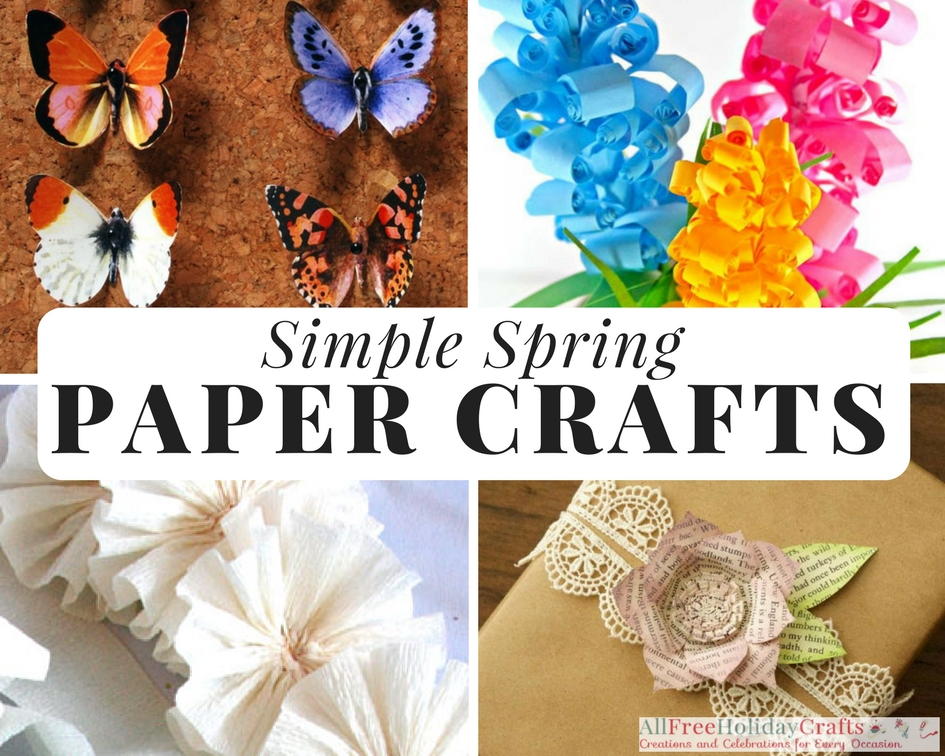32 Simple Spring Paper Crafts | AllFreeHolidayCrafts.com