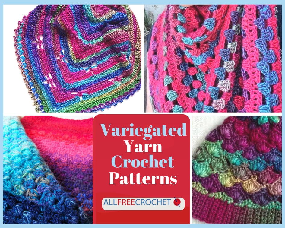35 Variegated Yarn Crochet Patterns