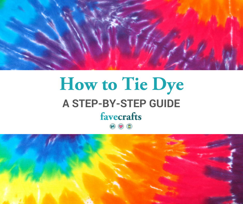 Tie Dye Instructions A StepbyStep Guide