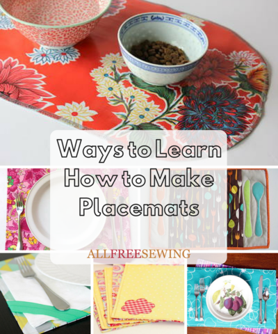 19 Ways to Learn How to Make Placemats | AllFreeSewing.com