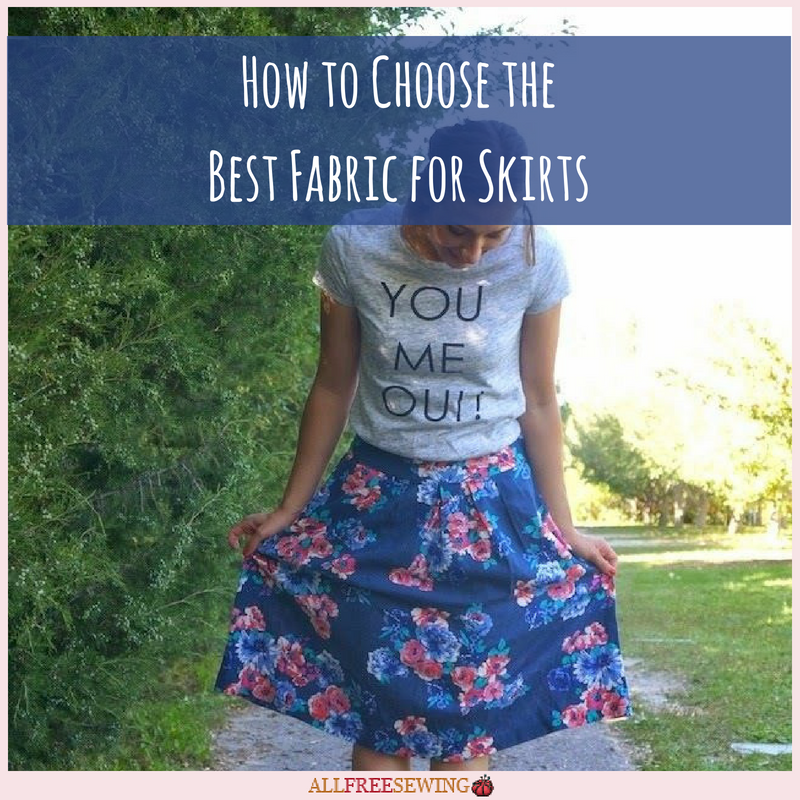 How to Choose the Best Fabric for Skirts