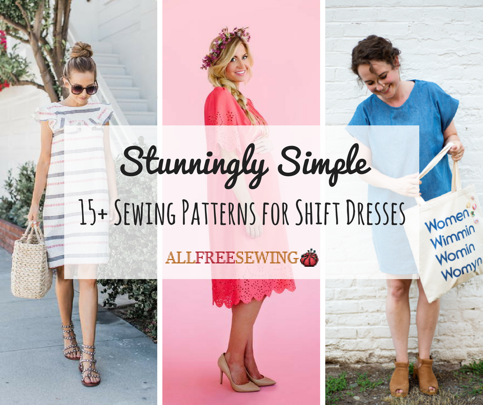 Stunningly Simple 15+ Sewing Patterns for Shift Dresses