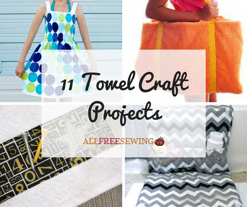 11 Towel Craft Projects AllFreeSewing Com   11 Towel Craft Projects ExtraLarge1000 ID 2834679 