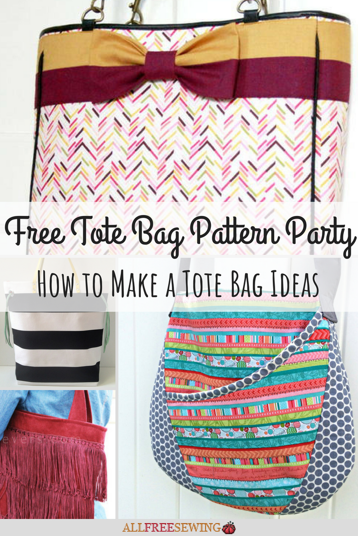 Free Tote Bag Pattern Party: 18 How to Make a Tote Bag Ideas ...